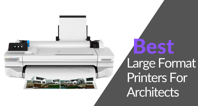 Best large format printers for architects