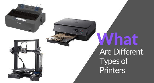 Different Types Of Printers