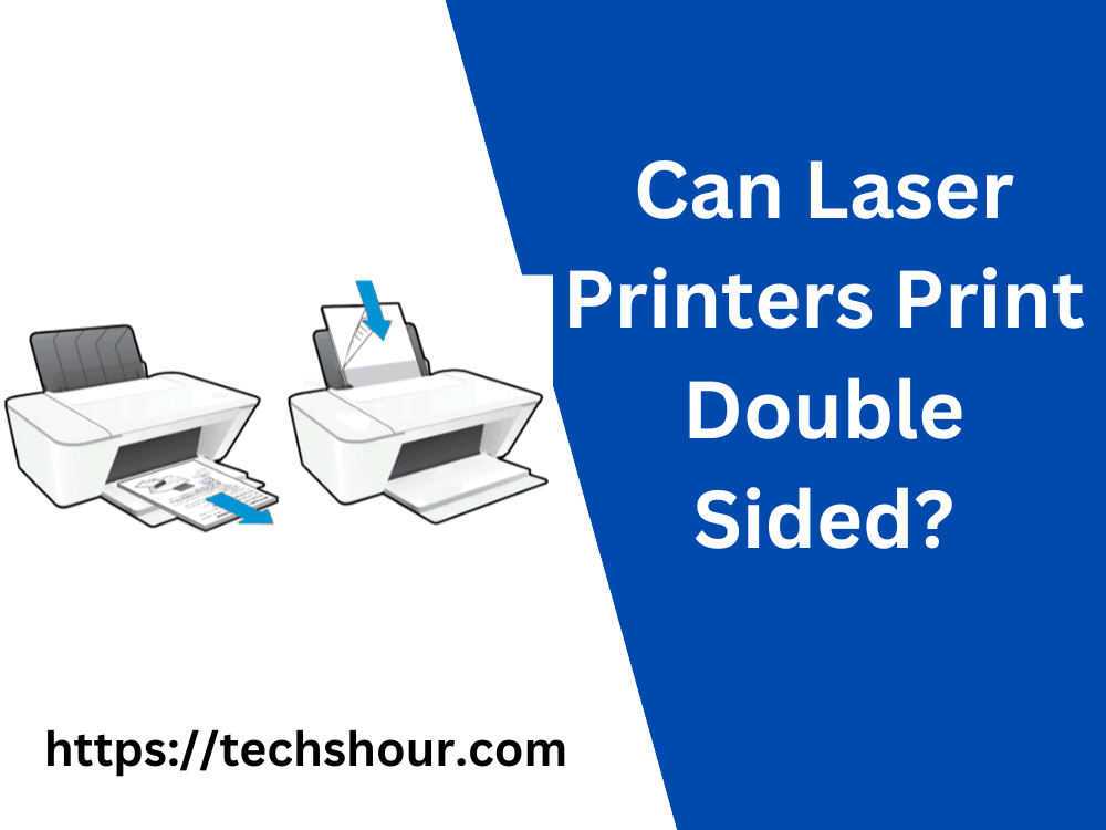 Can Laser Printers Print Double Sided?