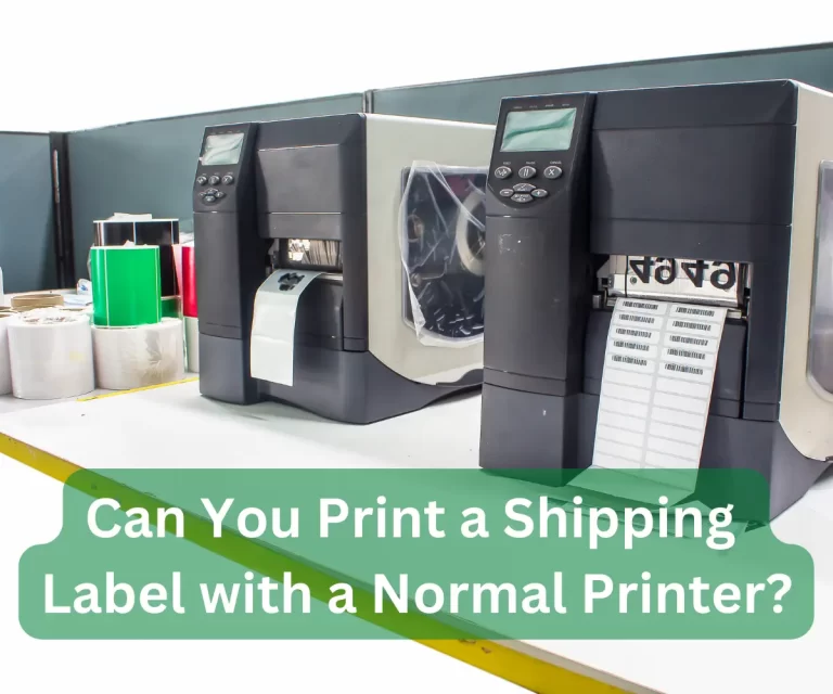 Can You Print a Shipping Label with a Normal Printer