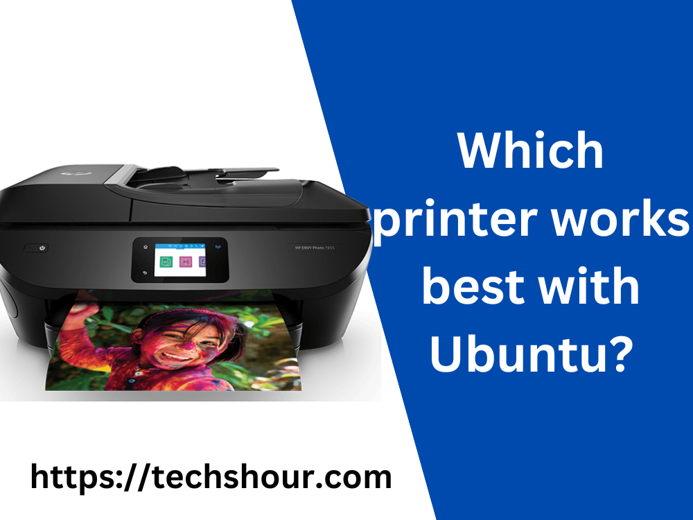 Which printer works best with Ubuntu?