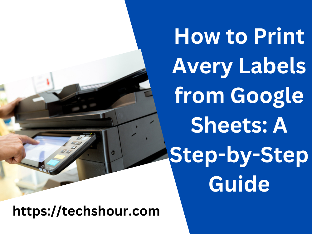 how-to-print-avery-labels-from-google-sheets