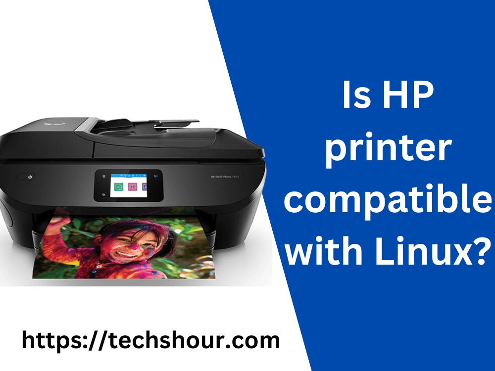 Is HP printer compatible with Linux?