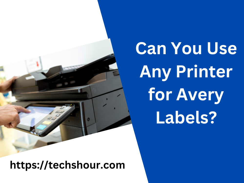 can-i-use-any-printer-for-avery-labels