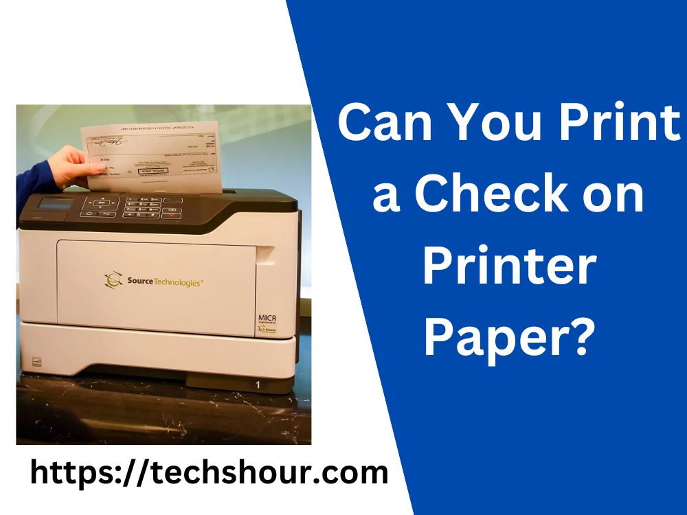 how-to-print-a-check-on-printing-paper-it-still-works