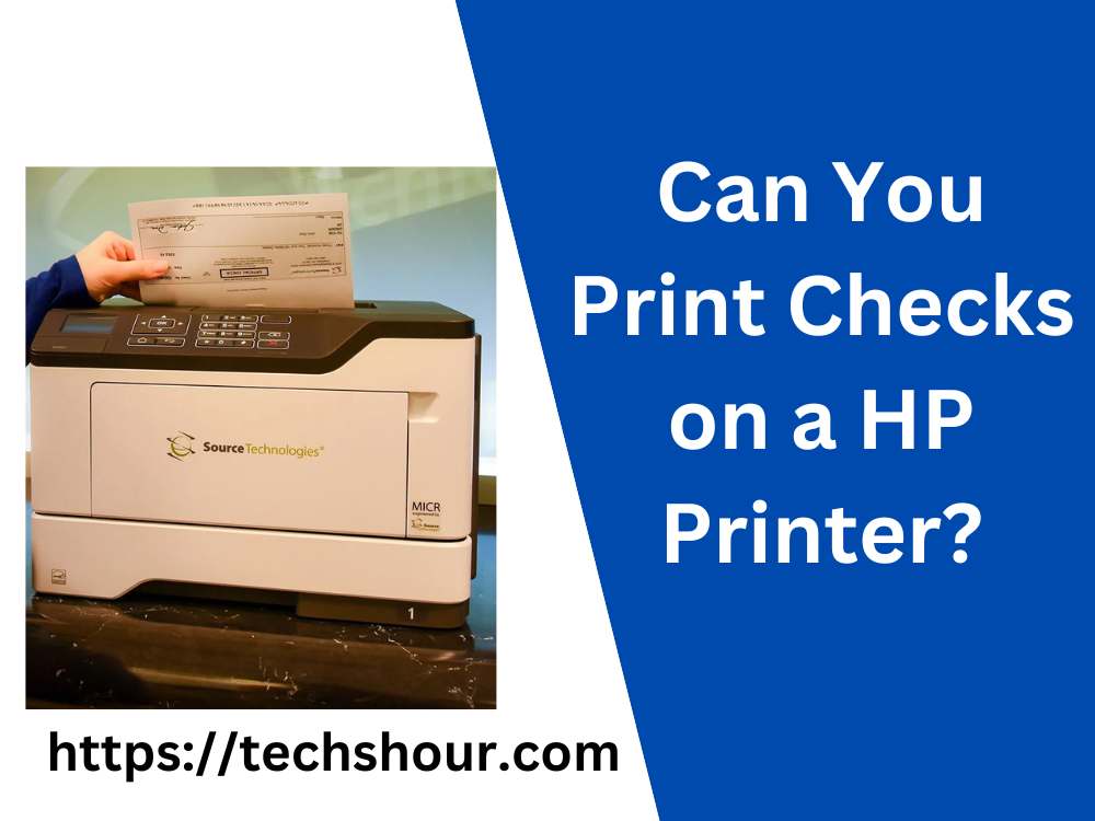 can-you-print-checks-on-a-hp-printer